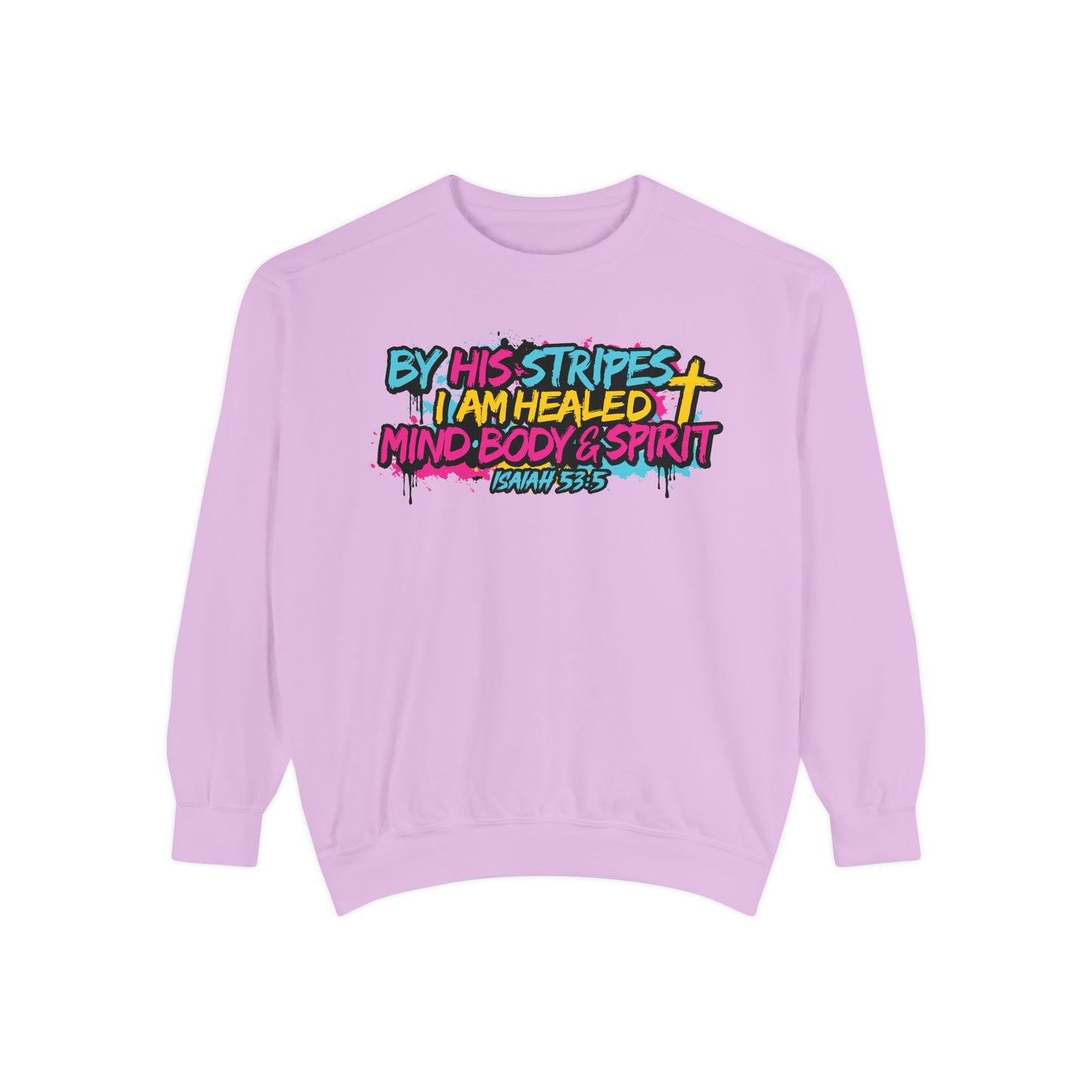 By His Stripes Christian T-Shirt  Graphic Sweatshirt