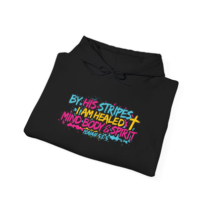 Christian Hoodie By His Stripes I Am Healed Colorful Faith Pullover