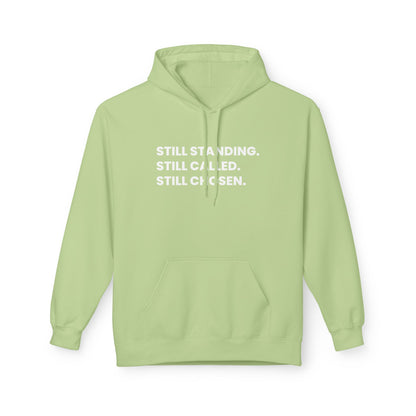 Still Standing Still Called Still Chosen Hoodie