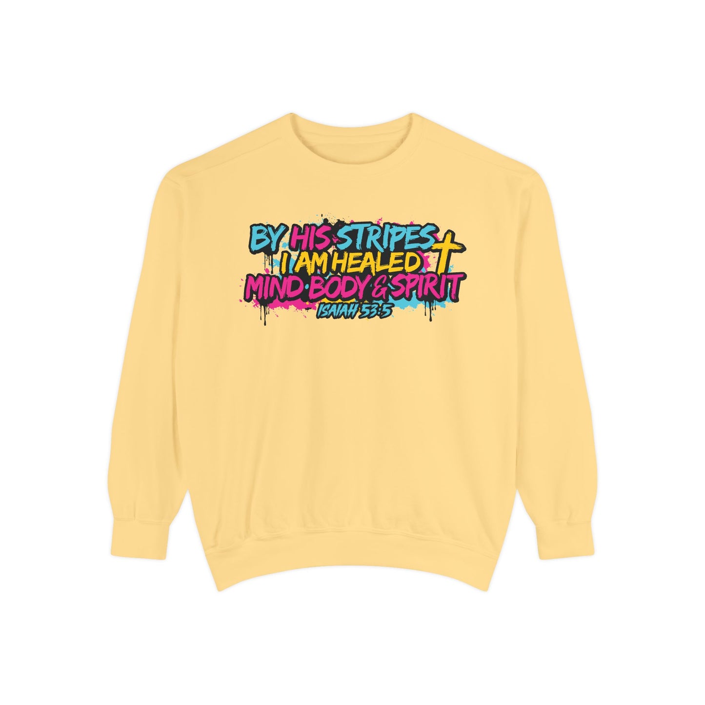By His Stripes Christian T-Shirt  Graphic Sweatshirt